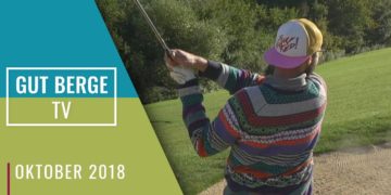 Gut Berge TV vom 04. Oktober 2018